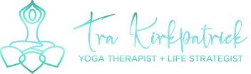 Tra Kirkpatrick Yoga Therapist + Life Strategist Logo